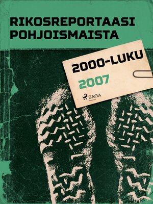 cover image of Rikosreportaasi Pohjoismaista 2007